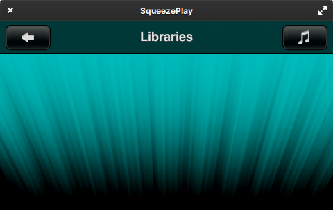 A screenshot of SqueezePlay with an empty "Libraries" screen, as described above